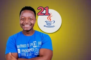 [Udemy]Java 21：新功能和增强功能 – 2024 | Java 21: New Features and Enhancements – 2024