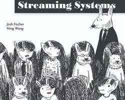[oreilly]深入理解流处理系统，视频版 | Grokking Streaming Systems, Video Edition