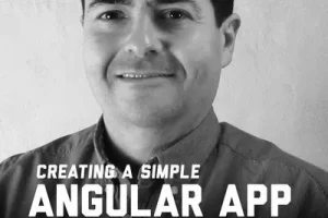 [oreilly]创建一个简单的 Angular 应用程序（面向 Java 开发人员的 Angular – 第 1 部分） | Creating a Simple Angular App (Angular for Java Developers – Part 1)