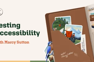 [Testing Accessibility] 构建和测试无障碍网页应用 | Build & Test Accessible Web Apps