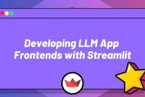 [ZerotoMastery]使用 Streamlit 开发 LLM 应用前端 | Developing LLM App Frontends with Streamlit