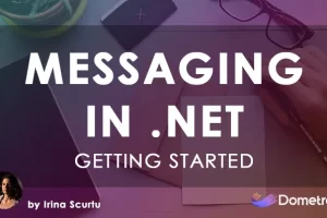 [Dometrain]入门指南：使用 MassTransit 在 .NET 中进行消息传递 | Getting Started: Messaging in .NET with MassTransit