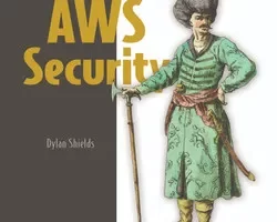 [oreilly]AWS 安全性。视频版 | AWS Security. Video Edition