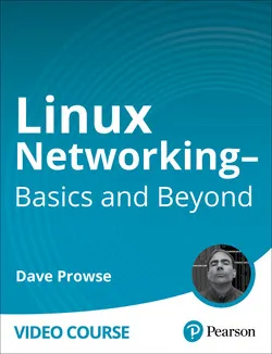 [oreilly]Linux 网络 - 基础知识及其他 | Linux Networking - Basics and Beyond - 个人学习笔记