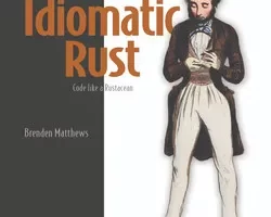 [oreilly]Rust 最佳实践：视频版 | Idiomatic Rust, Video Edition