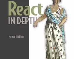 [oreilly]深入了解 React，视频版 | React in Depth, Video Edition