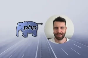 [Udemy]掌握现代 PHP 8：从初级到高级 | Master Modern PHP 8: From Beginner to Advanced
