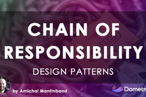 [Dometrain]C# 中的设计模式：责任链 | Design Patterns in C#: Chain Of Responsibility