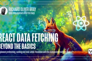 [newline]React 数据获取：超越基础知识 | React Data Fetching: Beyond the Basics