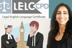 [Udemy]法律英语语言证书（LELC）二级 – 继续教育 | Legal English Language Certificate (LELC) Level 2 – CPD