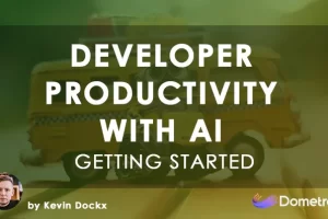 [Dometrain]入门：利用 AI 提高开发人员的工作效率 | Getting Started: Boosting Developer Productivity with AI