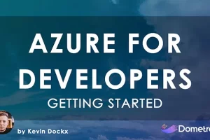 [Dometrain]入门：面向开发人员的 Azure | Getting Started: Azure for Developers
