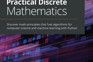 [Packt]实用离散数学 | Practical Discrete Mathematics
