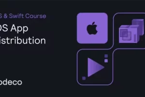 [Kodeco]iOS 应用分发 | iOS App Distribution