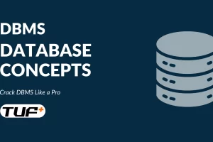 [take U forward] DBMS 数据库概念 | DBMS Database Concepts
