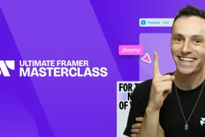 终极Framer大师课 | Ultimate Framer Masterclass
