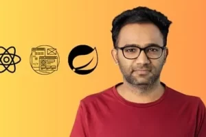 [Udemy]使用 React 和 Spring Boot 成为 Java 全栈开发人员 | Become a Java Full Stack Developer with React & Spring Boot